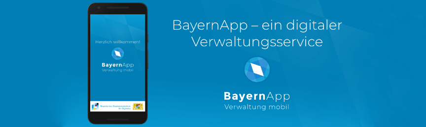 Die BayernApp – Verwaltung mobil!